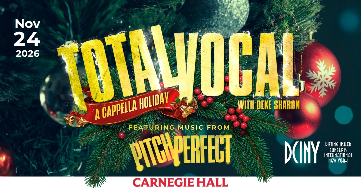 11-24-2026 DCINY: Total Vocal Holiday, Carnegie Hall
